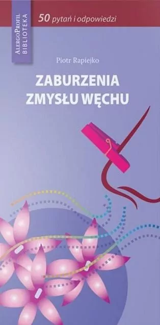 Zaburzenia zmysłu węchu - tantis.pl