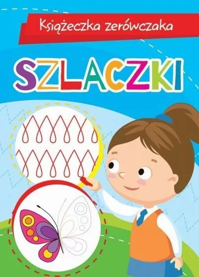 Szlaczki. Książeczka zerówczaka - tantis.pl