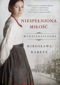 Niespełniona miłość. Wielkie Litery - tantis.pl