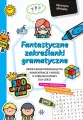 Fantastyczne zakreślanki gramatyczne - tantis.pl