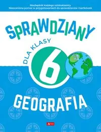Sprawdziany dla klasy 6. Geografia - tantis.pl