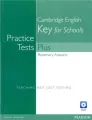 Practice Tests Plus KET for Schools no key + CD - tantis.pl