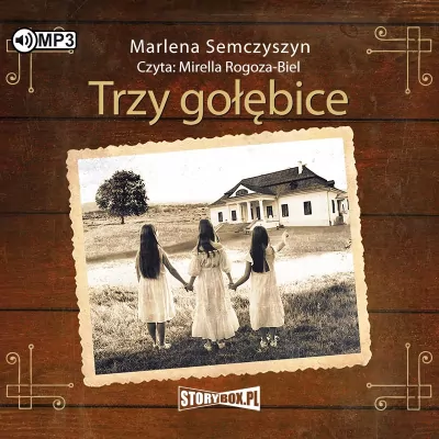 Trzy gołębice audiobook