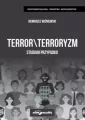 Terror \ Terroryzm. Studium przypadku - tantis.pl