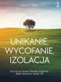 Unikanie, wycofanie, izolacja. Zacznij żyć życiem, którego pragniesz, dzięki technikom terapii TBT - tantis.pl