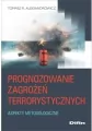 Prognozowanie zagrożeń terrorystycznych. Aspekty metodologiczne - tantis.pl