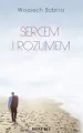 Sercem i rozumem - tantis.pl