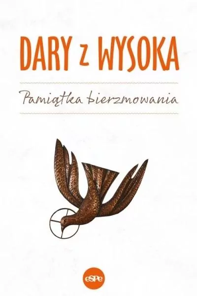 Dary z wysoka. Pamiątka bierzmowania - tantis.pl