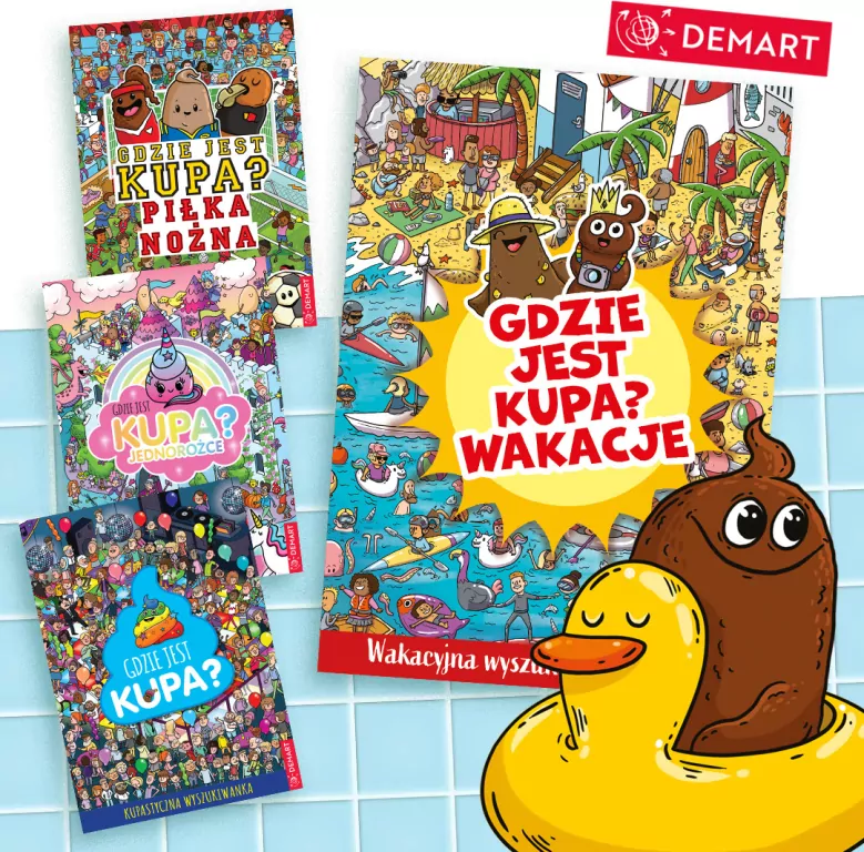 Gdzie jest kupa? Wakacje - tantis.pl