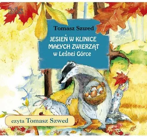 Jesień w Klinice Małych Zwierząt w Leśnej Górce. Audiobook - tantis.pl