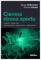 Ciemna strona sportu. O diecie, cielesności... - tantis.pl
