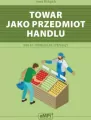Towar jako przedmiot handlu. HAN.01. Prowadzenie sprzedaży - tantis.pl
