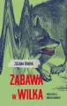 Zabawa w wilka - tantis.pl