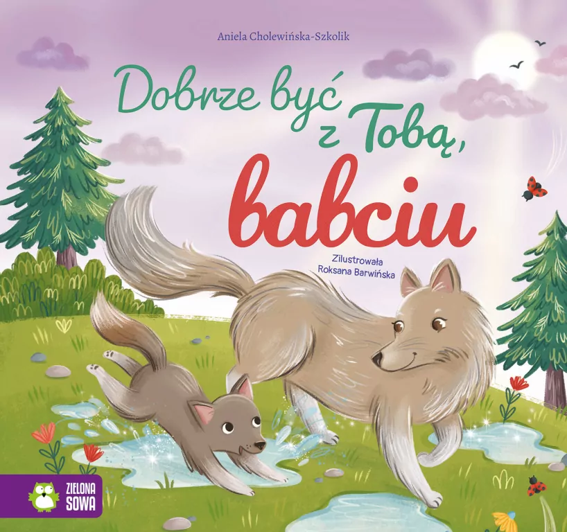 Dobrze być z Tobą, babciu - tantis.pl