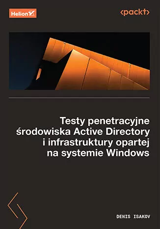 Testy penetracyjne środowiska Active Directory... - tantis.pl