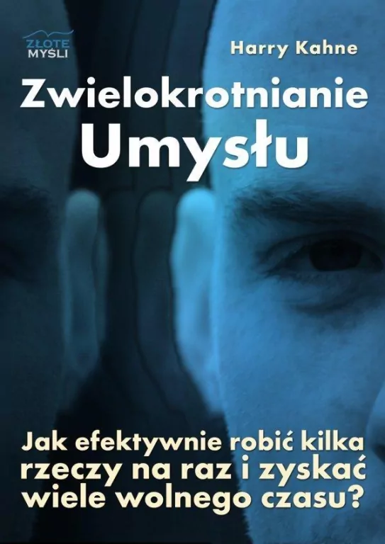 Zwielokrotnianie umysłu - tantis.pl