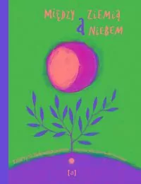 Między ziemią a niebem - tantis.pl