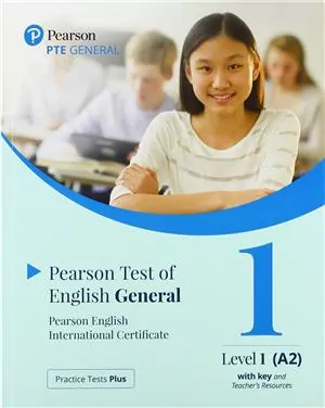 Practice Tests Plus. PTE General Level 1 (A2) with key and Teacher's Resources - tantis.pl