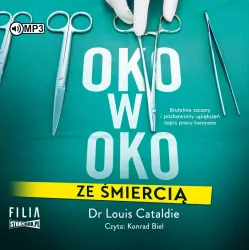Oko w oko ze śmiercią. Audiobook