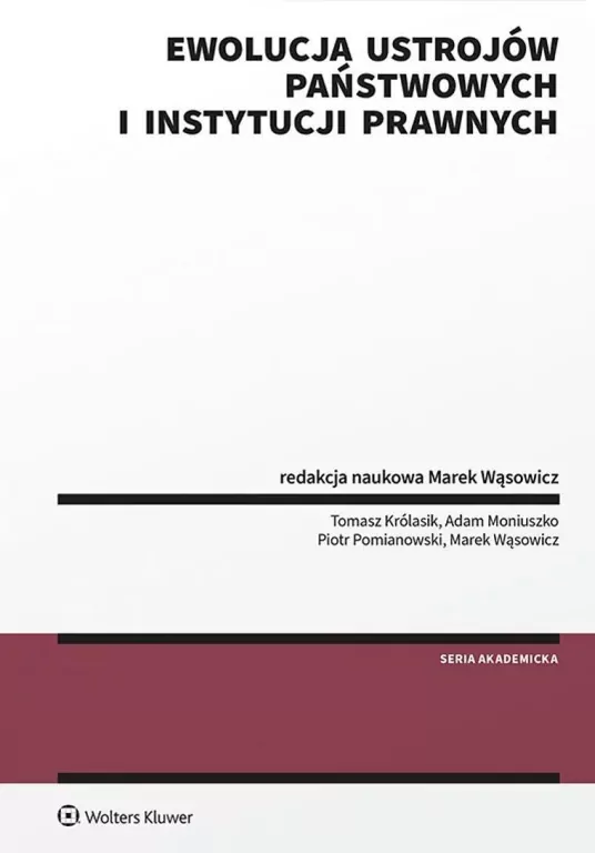Ewolucja ustrojów państwowych i instytucji... - tantis.pl