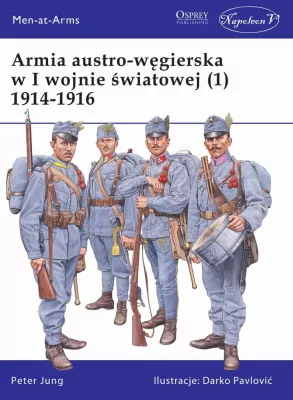 Armia austro-węgierska w I wojnie światowej. 1914-1916