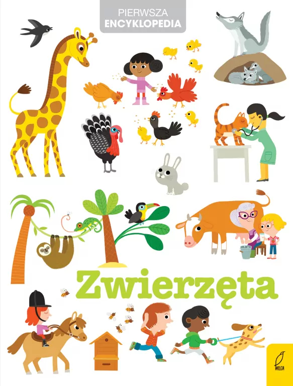 Zwierzęta. Pierwsza encyklopedia - tantis.pl