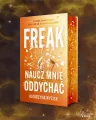 Freak. Naucz mnie oddychać (barwione brzegi) - tantis.pl