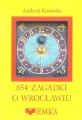 654 zagadki o Wrocławiu - tantis.pl
