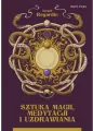Sztuka magii, medytacji i uzdrawiania - tantis.pl