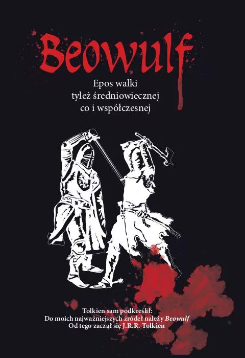 Beowulf Epos walki tyleż średniowiecznej co i współczesnej - tantis.pl