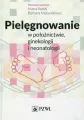 Pielęgnowanie w położnictwie, ginekologii.. - tantis.pl