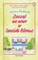 Zacząć na nowo w Seaside Blooms - tantis.pl