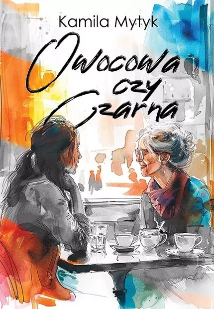 Owocowa czy Czarna (barwione brzegi) - tantis.pl