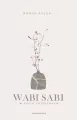 Wabi Sabi. W życiu codziennym - tantis.pl