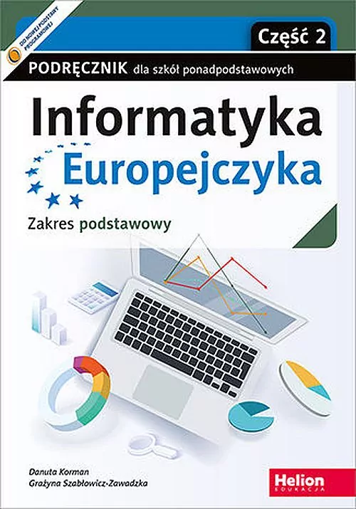 Informatyka Europejczyka. Podręcznik dla szkół ponadpodstawowych. Zakres podstawowy. Część 2 - tantis.pl