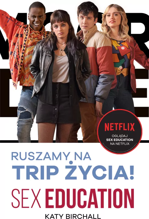 Ruszamy na trip życia!. Sex Education - tantis.pl