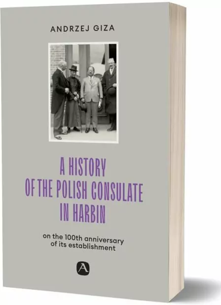 A history of the Polish Consulate in Harbin - tantis.pl