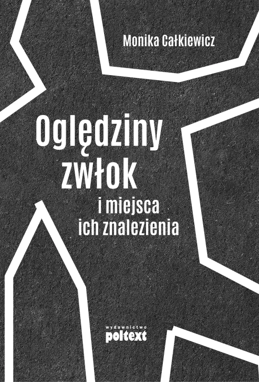 Oględziny zwłok i miejsca ich znalezienia - tantis.pl