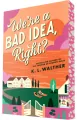 We're a Bad Idea, Right? - tantis.pl