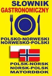 Słownik gastronomiczny polsko-norweski, norwesko-polski - tantis.pl