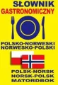 Słownik gastronomiczny polsko-norweski, norwesko-polski - tantis.pl