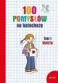 100 pomysłów na katechezę. Tom 1 Święta - tantis.pl