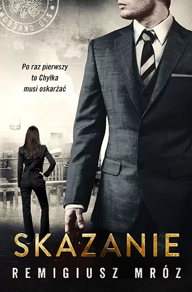 Skazanie. Joanna Chyłka. Tom 15 - tantis.pl