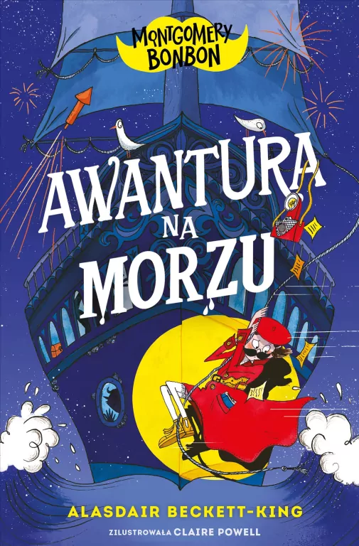 Montgomery Bonbon T.4 Awantura na morzu - tantis.pl