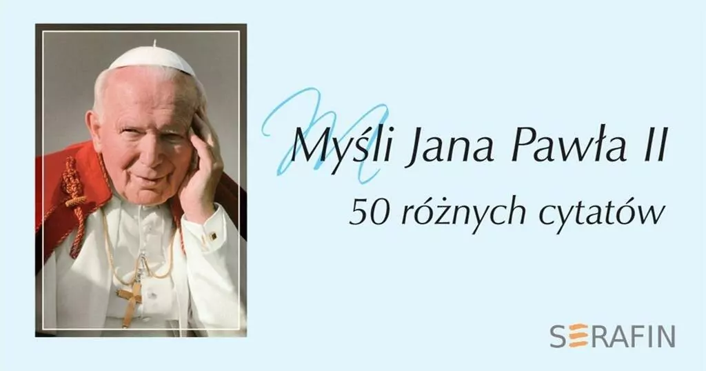 Myśli Jana Pawła II w obwolucie - tantis.pl