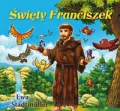 Święty Franciszek. Dla przedszkolaka - tantis.pl