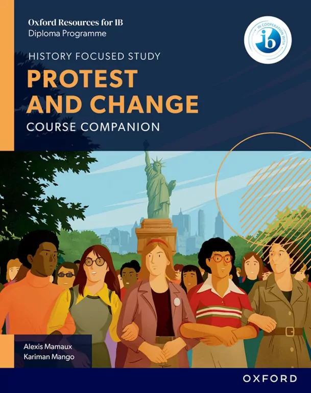 Oxford Resources for IB DP History. Protest and Change. Course Book - tantis.pl