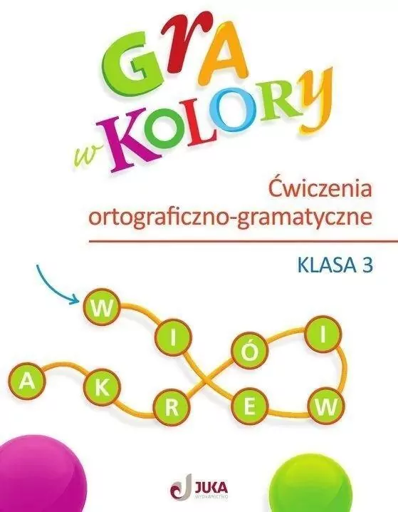 Gra w kolory SP 3 Ćwiczenia ortograficzno-gramat. - tantis.pl