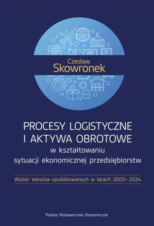 Procesy logistyczne i aktywa obrotowe... - tantis.pl