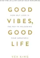 Good Vibes, Good Life wer. angielska - tantis.pl